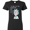 Inktee Store - Rick And Morty Quotes Women'S T-Shirt Image