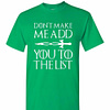 Inktee Store - Dont Make Me Add You To List Medievalthrone Style Men'S T-Shirt Image