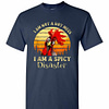 Inktee Store - Im Not A Hot Mess I Am A Spicy Disaster Men'S T-Shirt Image