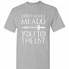 Inktee Store - Dont Make Me Add You To List Medievalthrone Style Men'S T-Shirt Image