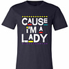Inktee Store - Cause I'M A Lady Damn Gina 90S Tv Show Men Funny Premium T-Shirt Image