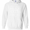 Inktee Store - Game Of Thrones Don'T Make Me Add You To The List Hoodies Image