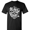 Inktee Store - It'S A Blake Thing You Wouldn'T Understand Men'S T-Shirt Image