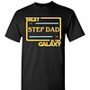 Inktee Store - Best Step Dad In The Galaxy Men'S T-Shirt Image