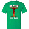 Inktee Store - Deadpool He Died Over And Over And Over Men'S T-Shirt Image