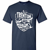 Inktee Store - It'S A Trenton Thing You Wouldn'T Understand Men'S T-Shirt Image