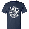 Inktee Store - It'S A Bailey Thing You Wouldn'T Understand Men'S T-Shirt Image