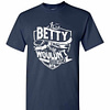 Inktee Store - It'S A Betty Thing You Wouldn'T Understand Men'S T-Shirt Image