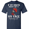 Inktee Store - Chicken Hei Hei If My Mouth Doesnt Say It My Face Will Men'S T-Shirt Image