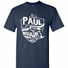 Inktee Store - It'S A Paul Thing You Wouldn'T Understand Men'S T-Shirt Image