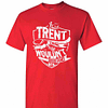 Inktee Store - It'S A Trent Thing You Wouldn'T Understand Men'S T-Shirt Image