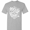 Inktee Store - It'S A Rocco Thing You Wouldn'T Understand Men'S T-Shirt Image