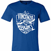 Inktee Store - It'S A Vincenzo Thing You Wouldn'T Understand Premium T-Shirt Image