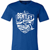 Inktee Store - It'S A Bentley Thing You Wouldn'T Understand Premium T-Shirt Image