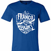 Inktee Store - It'S A Franco Thing You Wouldn'T Understand Premium T-Shirt Image