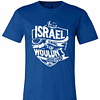Inktee Store - It'S A Israel Thing You Wouldn'T Understand Premium T-Shirt Image