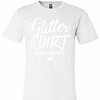 Inktee Store - Glitter &Amp; Dirt Momboth Funny Gift Premium T-Shirt Image