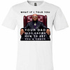 Inktee Store - The Matrix Morpheus What If I Told You Your Dad Also A Premium T-Shirt Image