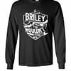Inktee Store - It'S A Briley Thing You Wouldn'T Understand Long Sleeve T-Shirt Image