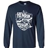 Inktee Store - It'S A Henrik Thing You Wouldn'T Understand Long Sleeve T-Shirt Image