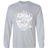 Inktee Store - It'S A Aurora Thing You Wouldn'T Understand Long Sleeve T-Shirt Image