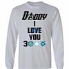 Inktee Store - Daddy I Love You 3000 Toddler Long Sleeve T-Shirt Image