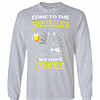 Inktee Store - Star War Come To Dark Side We Have Beer Long Sleeve T-Shirt Image