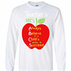 Inktee Store - Apple Teacher Abc'S Always Believe In A Child'S To Long Sleeve T-Shirt Image