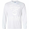 Inktee Store - Behind Every Good Catcher Is A Mom Trying To Take Long Sleeve T-Shirt Image
