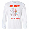 Inktee Store - Star War My Dad Is Cooler Than Your Dad Long Sleeve T-Shirt Image