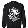 Inktee Store - It'S A Fisher Thing You Wouldn'T Understand Sweatshirt Image