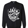 Inktee Store - It'S A Jack Thing You Wouldn'T Understand Sweatshirt Image