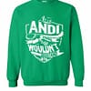 Inktee Store - It'S A Andi Thing You Wouldn'T Understand Sweatshirt Image