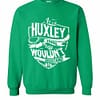 Inktee Store - It'S A Huxley Thing You Wouldn'T Understand Sweatshirt Image