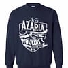 Inktee Store - It'S A Azaria Thing You Wouldn'T Understand Sweatshirt Image