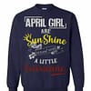 Inktee Store - April Girl Are Sunshine Mixed With A Little Hurricane Sweatshirt Image