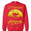 Inktee Store - Retro Ostrich Letterkenny Allegedly Sweatshirt Image