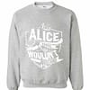 Inktee Store - It'S A Alice Thing You Wouldn'T Understand Sweatshirt Image