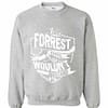 Inktee Store - It'S A Forrest Thing You Wouldn'T Understand Sweatshirt Image