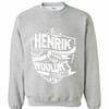 Inktee Store - It'S A Henrik Thing You Wouldn'T Understand Sweatshirt Image