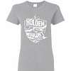 Inktee Store - It'S A Holden Thing You Wouldn'T Understand Women'S T-Shirt Image