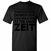 Inktee Store - Der Moment When You Start Denken Auf Zwei Sprachen At Men'S T-Shirt Image