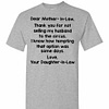 Inktee Store - Dear Mother In Law Thank You For Not Selling My Husband Men'S T-Shirt Image