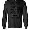 Inktee Store - Dear Mom Thanks For Wiping My Butt And Stuff Love Long Sleeve T-Shirt Image