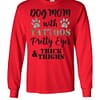Inktee Store - Dog Mom With Tattoos Pretty Eyes Thick And Thighs Long Sleeve T-Shirt Image