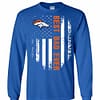 Inktee Store - Denver Broncos Best Dad Ever Independence Day Flag Long Sleeve T-Shirt Image