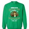 Inktee Store - Some Of Us Grew Up Listening To Paul Mccartney The Cool Do Sweatshirt Image