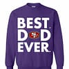 Inktee Store - Best Father'S Day San Francisco 49Ers Dad Sweatshirt Image