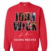 Inktee Store - Funny John Wick Signature Keanu Reeves Sweatshirt Image