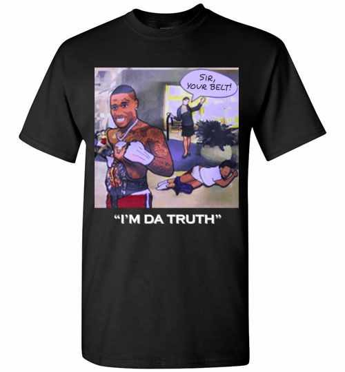 Inktee Store - Dababay Sir Your Belt I'M Da Truth Men'S T-Shirt Image